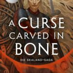 A Curse Carved in Bone