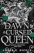 The Dawn of the Cursed Queen