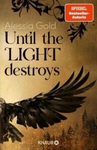 Until the Light Destroys